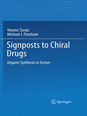 cover image of Signposts to Chiral Drugs